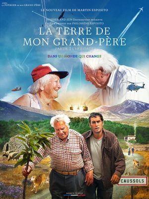 La Terre de mon grand-père (Partie 1 - L’Héritage)
